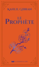 Le prophète - Khalil Gibran