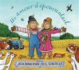 Un amour d'épouvantail - Julia Donaldson