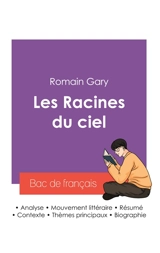 Réussir son Bac de français 2027 : Analyse du roman Les Racines du ciel de Romain Gary - Romain Gary