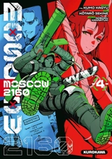 Moscow 2160. Vol. 4 - Kumo Kagyu