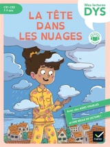 La tête dans les nuages : CE1-CE2, 7-9 ans - Marco Overzee