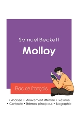 Réussir son Bac de français 2027 : Analyse du roman Molloy de Samuel Beckett - Samuel Beckett