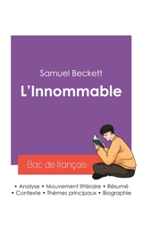 Réussir son Bac de français 2027 : Analyse du roman L'Innommable de Samuel Beckett - Samuel Beckett