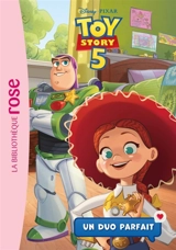 Toy story 5. Vol. 2. Un duo parfait - Disney.Pixar