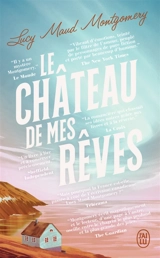 Le château de mes rêves - Lucy Maud Montgomery