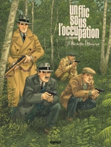 Un flic sous l'Occupation. Vol. 2. Eaux troubles - Philippe Richelle
