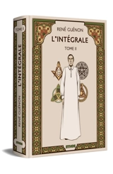 L'intégrale, tome 2 (publications 1945-1962) : Format de luxe, couverture rigide - René Guénon