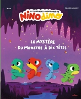 Nino dino. Le mystère du monstre à dix têtes - Mim
