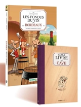 Les fondus du vin de Bordeaux + livre de cave offert - Hervé Richez