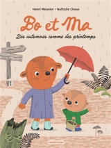 Bo et Ma. Des automnes comme des printemps - Henri Meunier