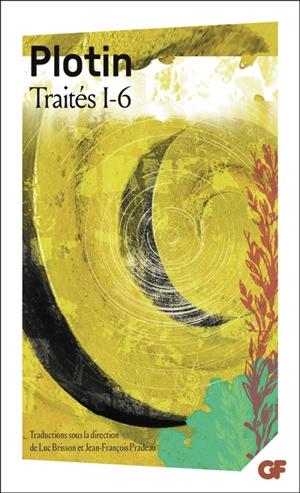 Traités. Vol. 1. 1-6 - Plotin