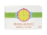Combien de temps ? - Lorène Tissier