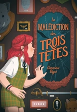 La Malédiction des Trois Têtes - Geneviève Bigué
