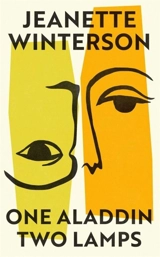 One Aladdin Two Lamps - Jeanette Winterson