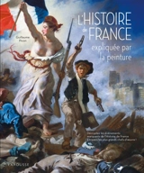 L'histoire de France expliquée par la peinture - Guillaume Picon