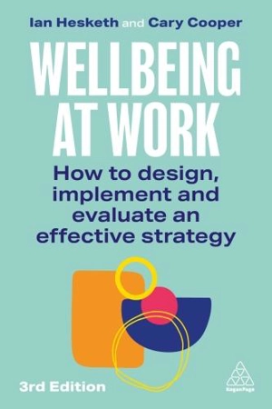 Wellbeing At Work - Ian Hesketh