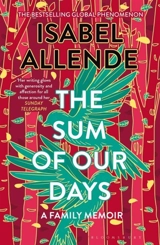 The Sum of Our Days - Isabel Allende