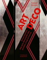 L'Art déco : encyclopédie des arts décoratifs des années vingt et trente - Alastair Duncan