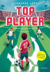 Top player : le match dont tu es le héros - Leonardo Lupo