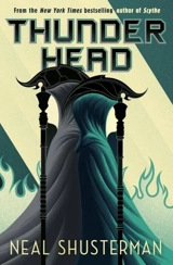 Thunderhead Vol. 2 - Neal Shusterman