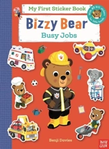 Bizzy Bear My First Sticker Book : Busy Jobs - Benji Davies