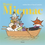 Maître Micmac - Andréa Nève