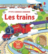 Les trains : avec plus de 50 rabats à soulever - Alex Frith