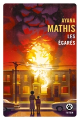 Les égarés - Ayana Mathis