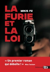 La furie et la foi - Mikis FZ