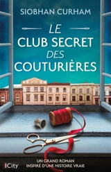 Le club secret des couturières - Siobhan Curham