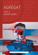 Agrégat : face A - Nassim Kezoui
