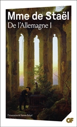 De l'Allemagne. Vol. 1 - Germaine de Staël-Holstein