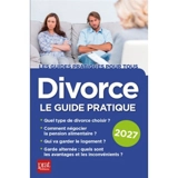 Divorce : le guide pratique : 2027 - Emmanuèle Vallas-Lenerz