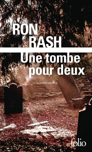 Une tombe pour deux - Ron Rash
