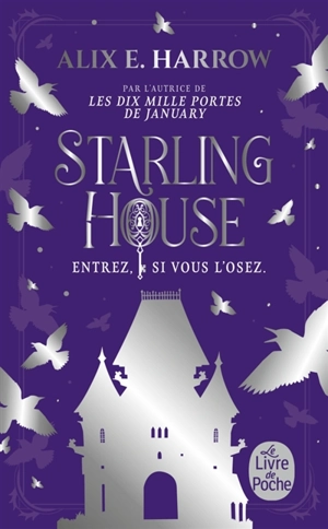 Starling House - Alix E. Harrow