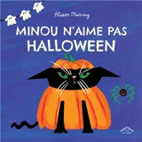 Minou n'aime pas Halloween - Alison Murray