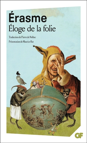 Eloge de la folie - Erasme
