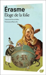 Eloge de la folie - Erasme