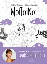 Moitoinou - Arthur Dreyfus