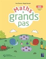 Maths à grands pas pour les GS - Yves Thomas