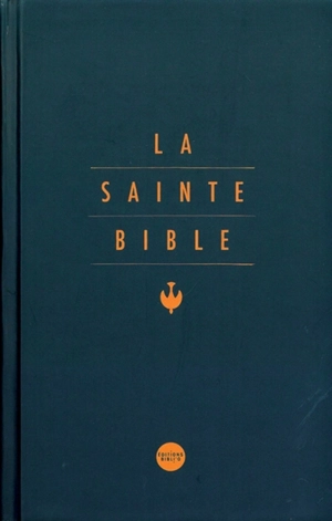 La Sainte Bible : nouvelle version Segond révisée : avec notes, références, glossaire et index