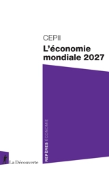 L'économie mondiale 2027 - Institut français de l'économie