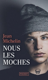 Nous les moches - Jean Michelin