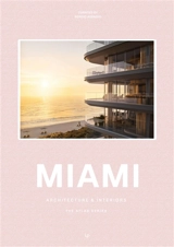 Miami : style in architecture and interiors