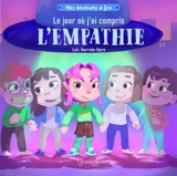 Le jour où j'ai compris l'empathie - Loïc Ibarrola-Ibero