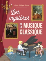 Les mystères de la musique classique - Jean-Philippe Sarcos