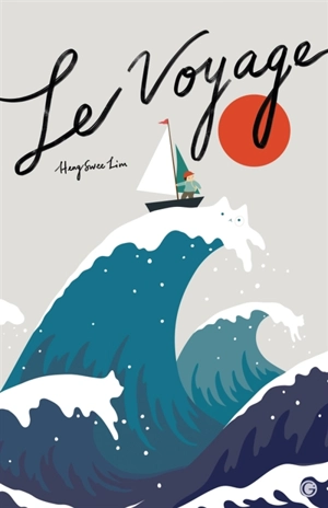 Le voyage - Heng Swee Lim