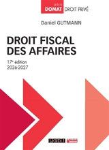Droit fiscal des affaires - Daniel Gutmann