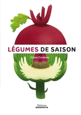 Légumes de saison - Clara Corman