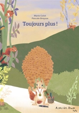 Toujours plus ! - Marie Colot
